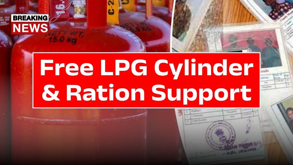 Free LPG Cylinder and Ration Support 2026